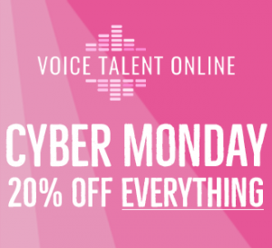 Voice Talent Online Cyber Monday offer 2019