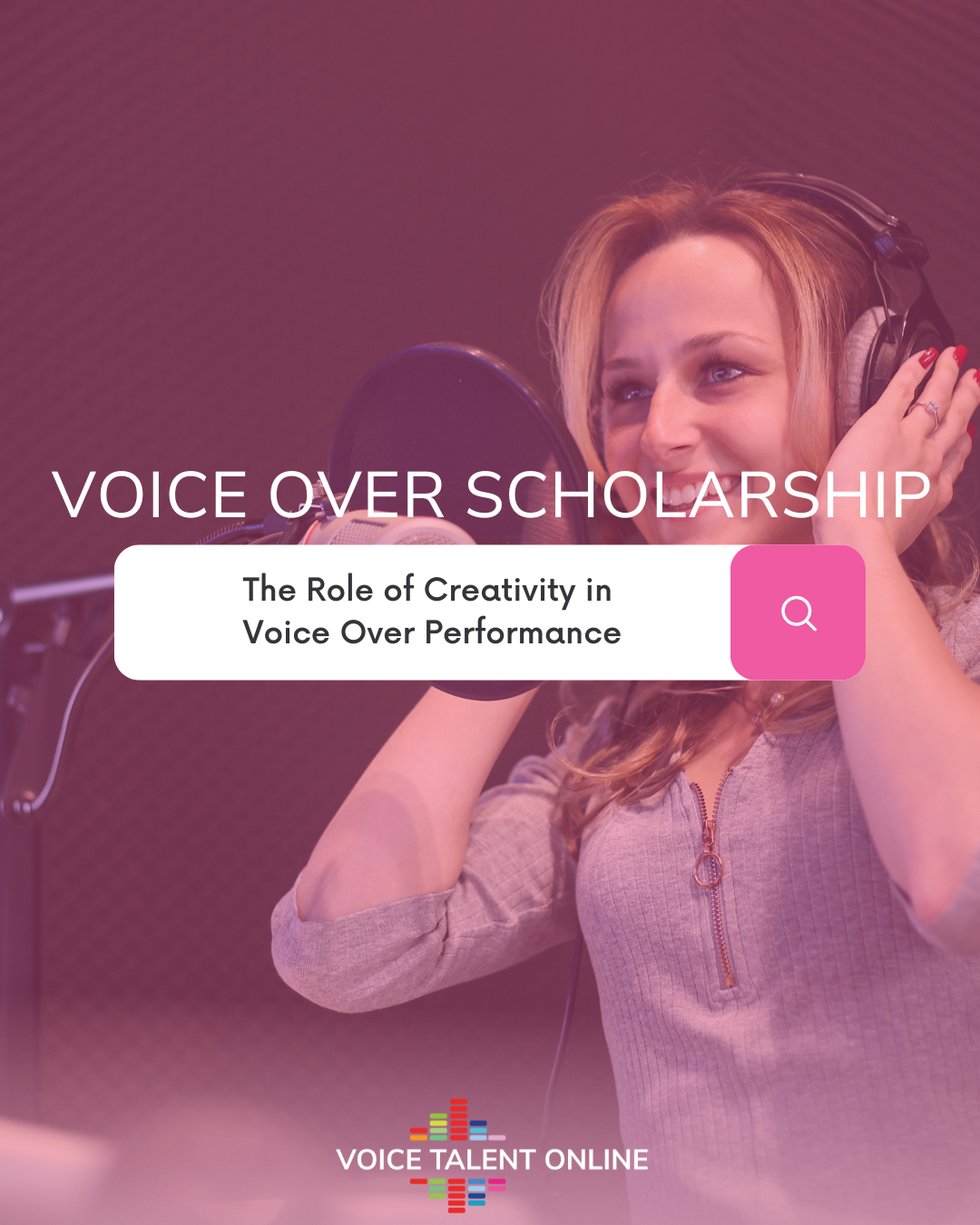 Voice Over Scholarship